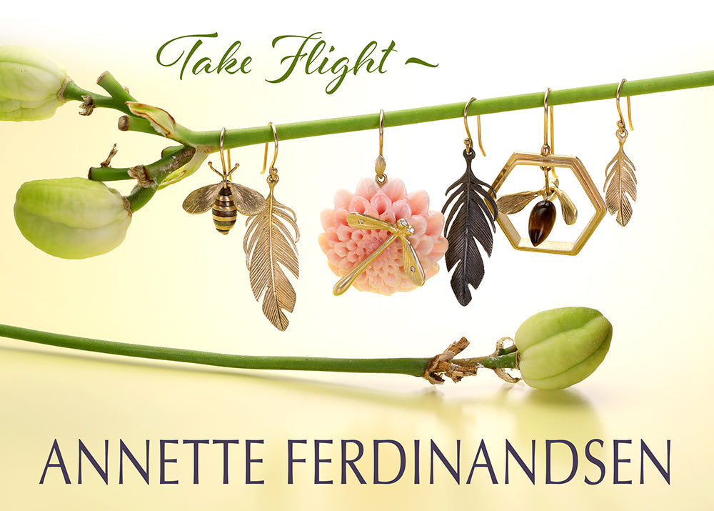 Take Flight! NEW Arrivals from Annette Ferdinandsen