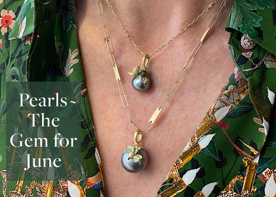 Pearls: The Gem for June