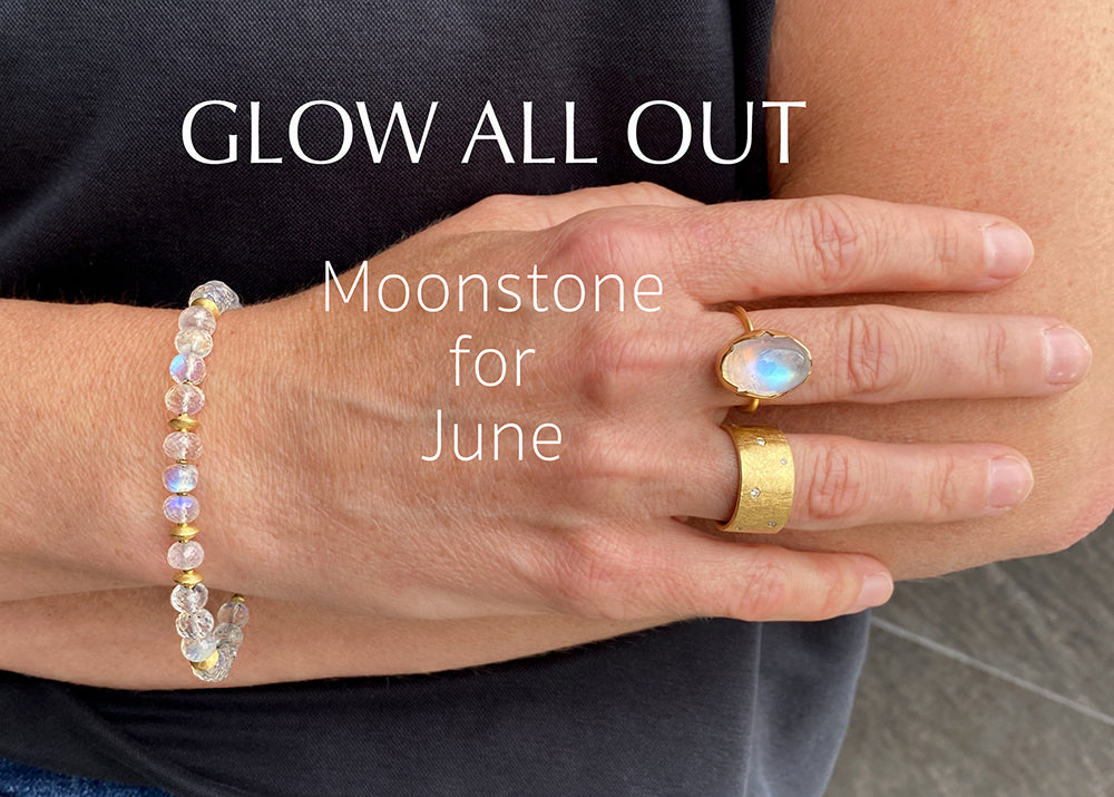 June's Birthstone: Glow All Out!
