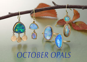 It's Opal Season!