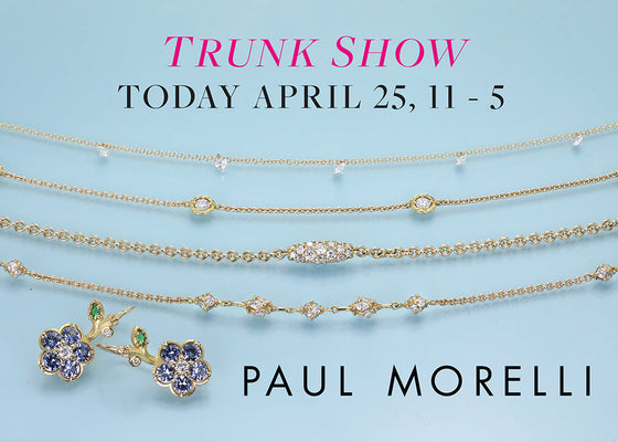 Day Two! Shop the Paul Morelli Trunk Show