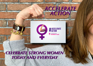 Celebrating Women, Today & Every Day!